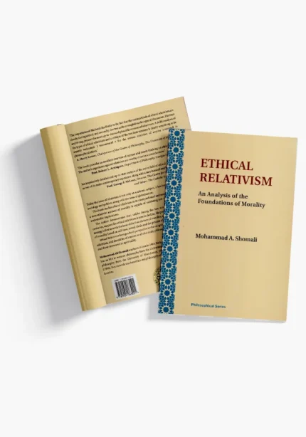 Ethical Relativism: An Analysis of the Foundations of Morality