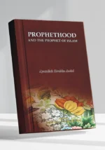 Prophethood and the Prophet of Islam