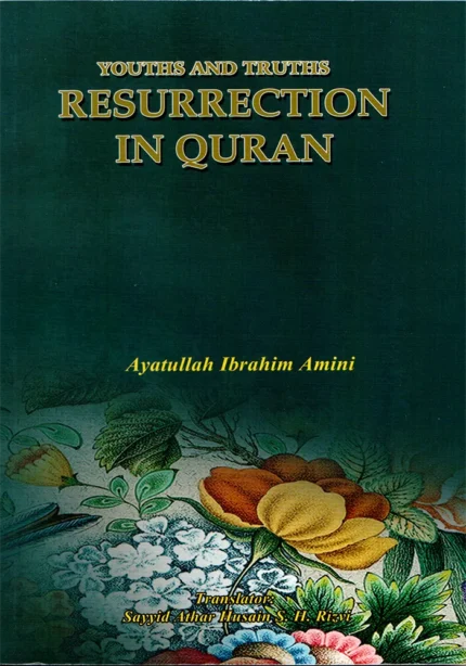 RESURRECTION IN QURAN