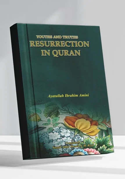 RESURRECTION IN QURAN