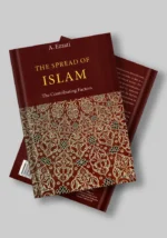 Spread of Islam, 4th Edition: The Contributing Factors