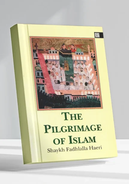 The Pilgrimage Of Islam